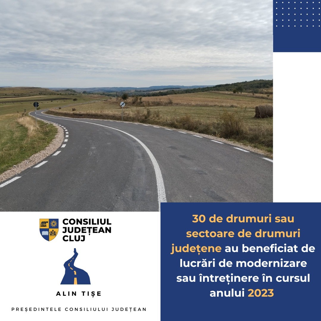 Bilant Cluj-30 de drumuri judetene au beneficiat de lucrari de modernizare sau intretinere anul trecut., Bilant Cluj-30 de drumuri judetene au beneficiat de lucrari de modernizare sau intretinere anul trecut., Stiri Turda - MinaDeStiri